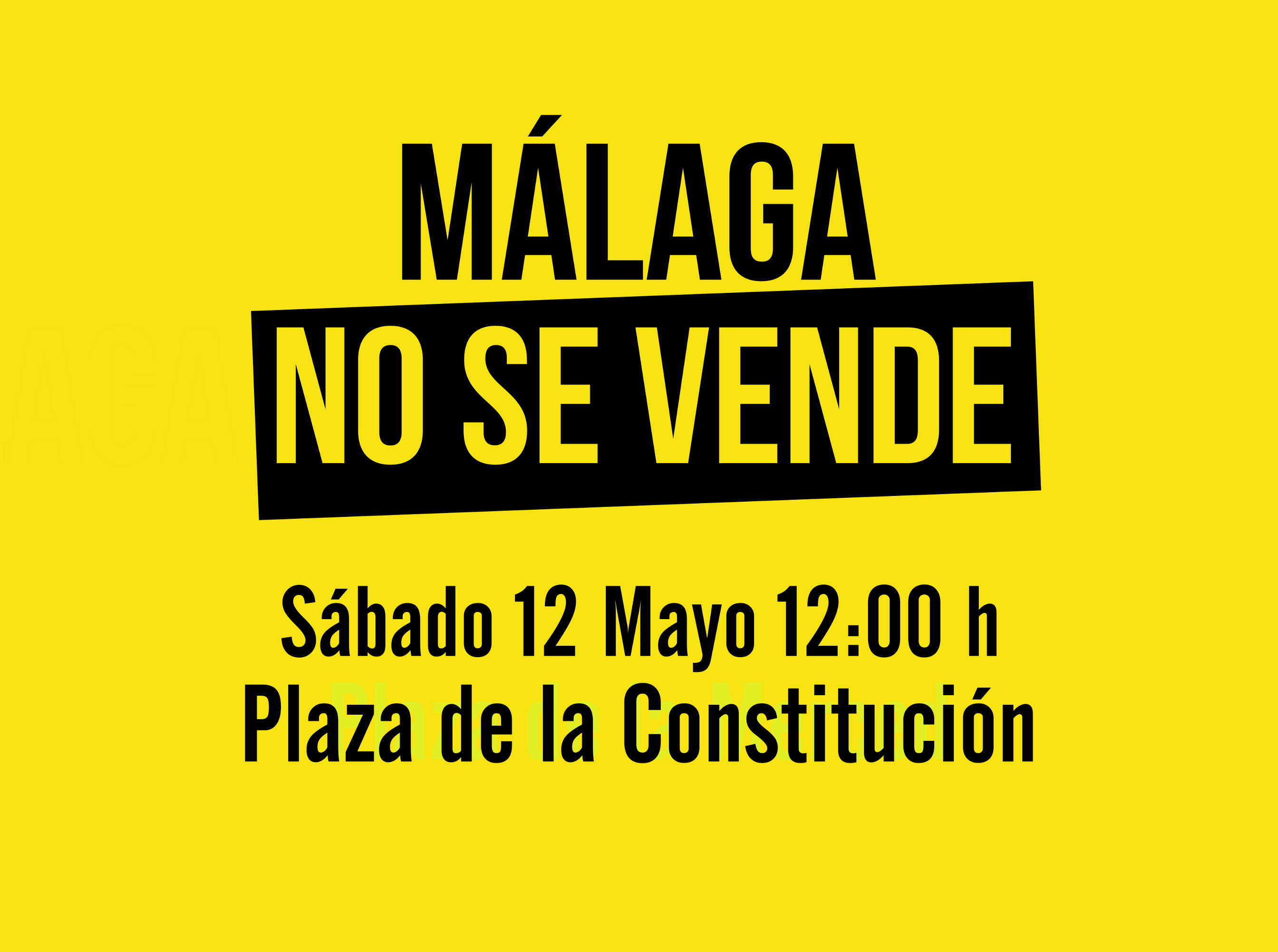#MálagaNoSeVende – Manifestación 12 de mayo