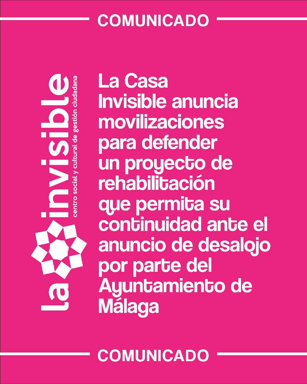 La Invisible anuncia movilizaciones ante el anuncio de desalojo