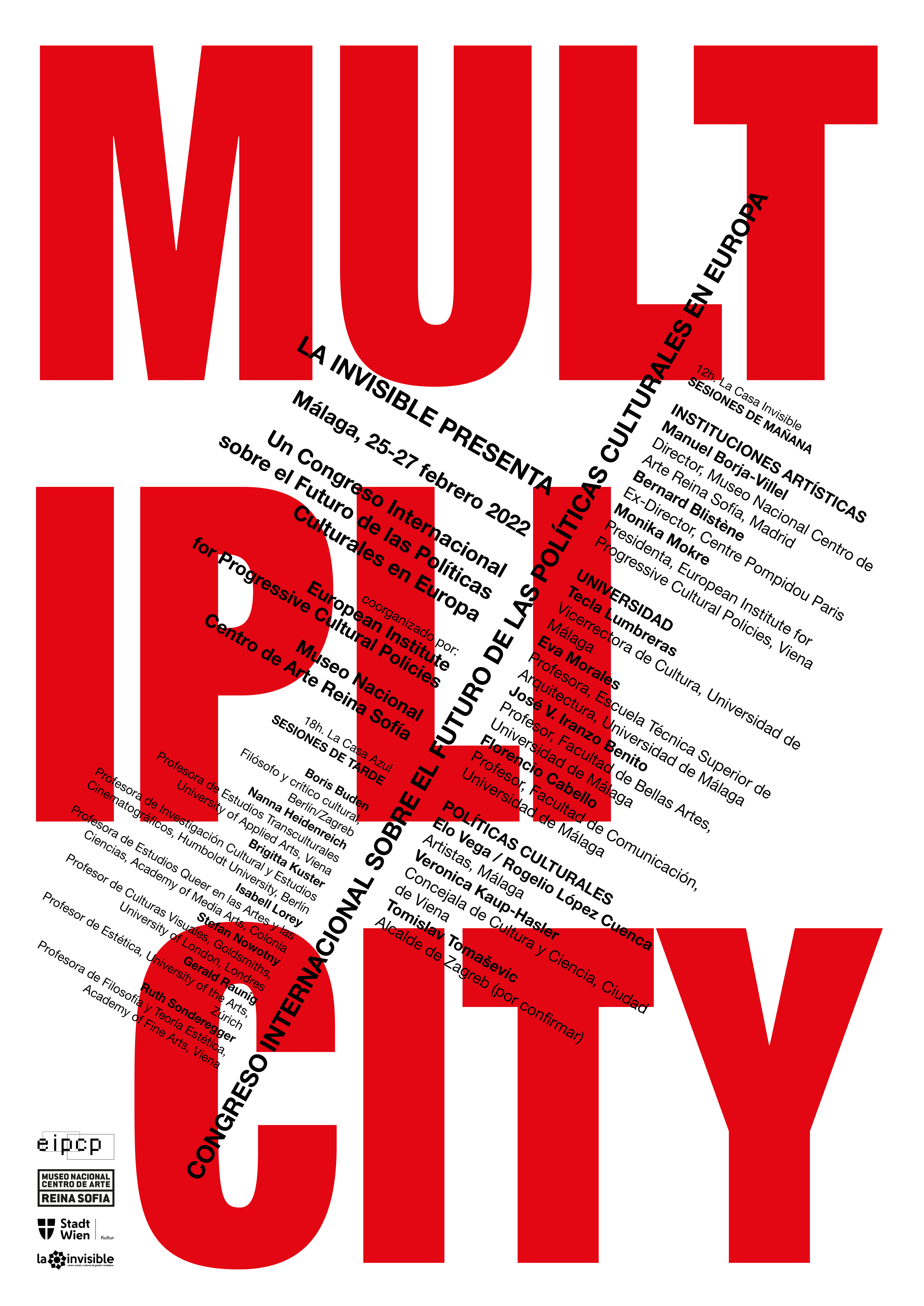 El Museo Reina Sofía y el EIPCP organizan junto con La Casa Invisible un congreso internacional sobre el futuro de las políticas culturales en Europa