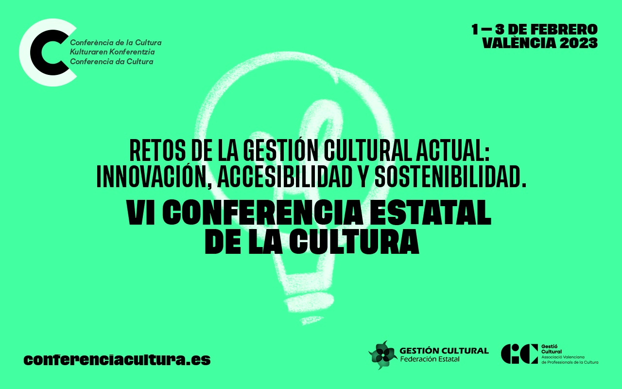 La Invisible participa como invitada en la VI Conferencia Estatal de la Cultura